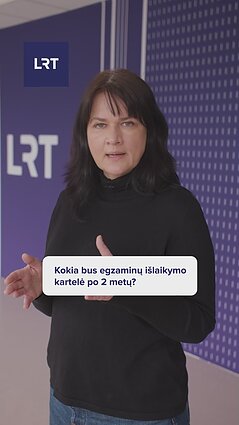 Kokia bus egzaminų išlaikymo kartelė po 2 metų?