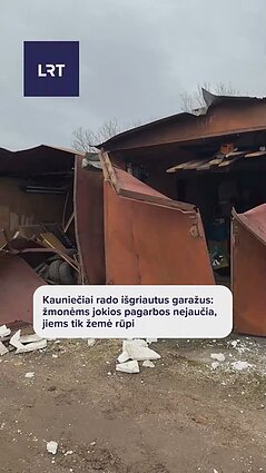 Kauniečiai rado išgriautus garažus