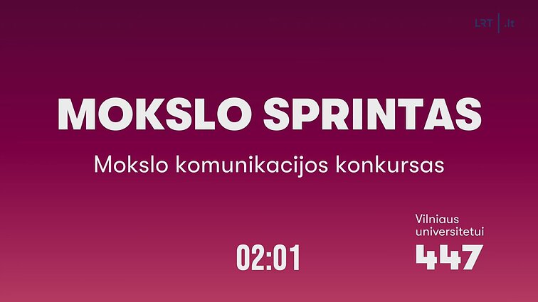 Vilniaus universiteto mokslo komunikacijos konkursas „Mokslo sprintas“