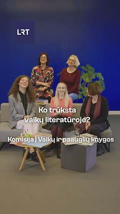 Ko trūksta vaikų literatūroje?