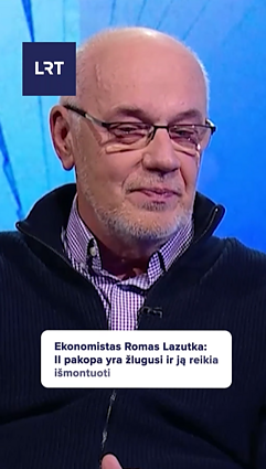 Ekonomistas Lazutka: II pakopa yra žlugusi ir ją reikia išmontuoti