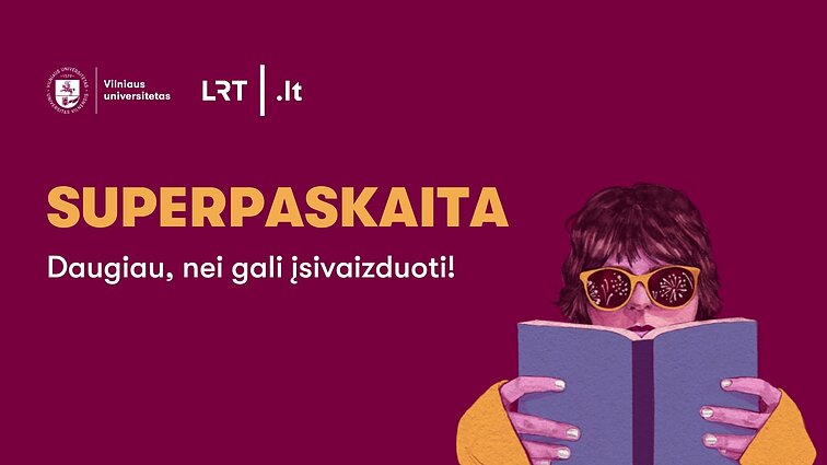 Vilniaus universiteto renginys „Superpaskaita“