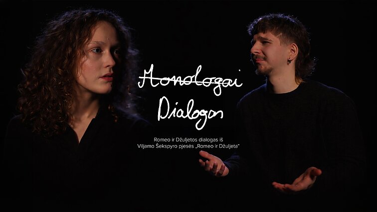 Džiuljetos monologas iš Šekspyro „Romeo ir Džiuljeta“. Skaito aktoriai Kulionytė ir Lukošius