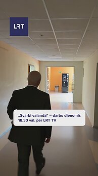 „Svarbi valanda“ – darbo dienomis 18.30 val per LRT TV