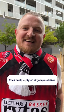 Prieš finalą - Ryto sirgalių nuotaikos