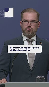Kaunas: mūsų regionas patiria didžiausią spaudimą