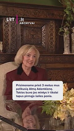 Prisimename prieš 3 metus mus palikusią Almą Adamkienę