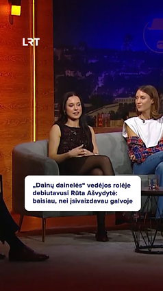 „Dainų dainelėje“ debiutavusi Ašvydytė: buvo baisiau, nei įsivaizdavau