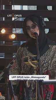 LRT OPUS laidos „Ritmoganda“ ir MIGLOKO pasirodymas menų fabrike „Loftas“
