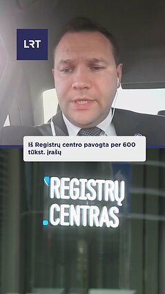 Iš Registrų centro nusiurbta daugiau nei 600 tūkst. duomenų įrašų
