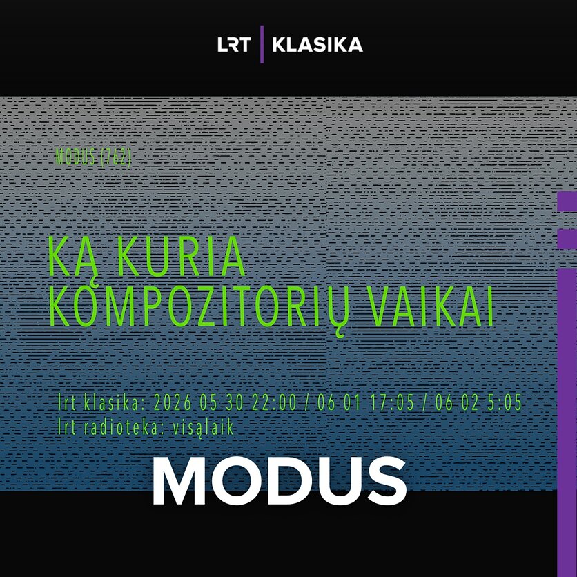 Ką kuria kompozitorių vaikai