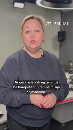 Ar gerai išlaikyti egzaminus be korepetitorių – misija (ne)įmanoma?
