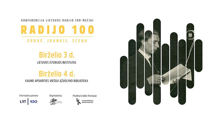 „Radijo 100. Erdvė. Įrankis. Scena“: konferencijoje – Lietuvos radijo istorijos apžvalga