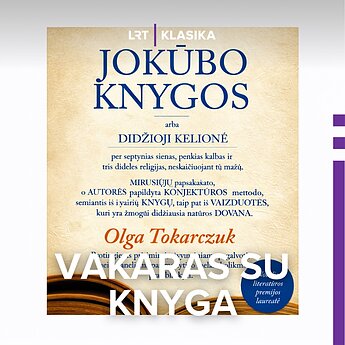 Olga Tokarczuk. „Jokūbo knygos“. V dalis