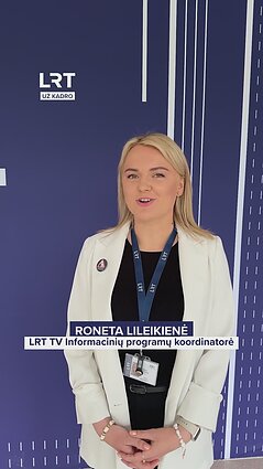 Ką veikia LRT TELEVIZIJOS Informacinių programų koordinatorė?