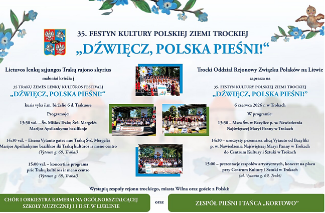 Festyn Kultury Polskiej Ziemi Trockiej „Dźwięcz, Polska Pieśni!”