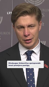 Mindaugas Sinkevičius imasi premjero pareigų