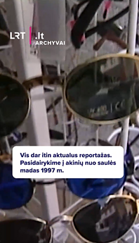 Pasidairykime į akinių nuo saulės madas 1997 m.