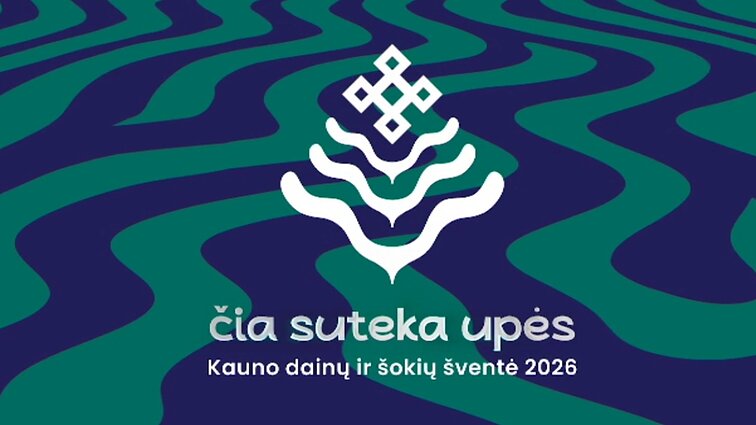 Kauno dainų ir šokių šventė „Čia suteka upės“