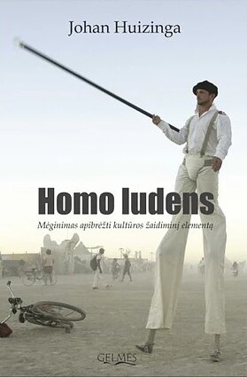 „Homo ludens. Mėginimas apibrėžti kultūros žaidiminį elementą“