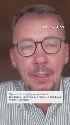 Vytautas Kernagis jaunesnysis apie Kulikauską: „Andrius nuo vaikystės man buvo didelis autoritetas“