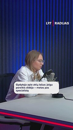 Gydytoja apie akių lašus: jeigu poreikis didėja – metas pas specialistą