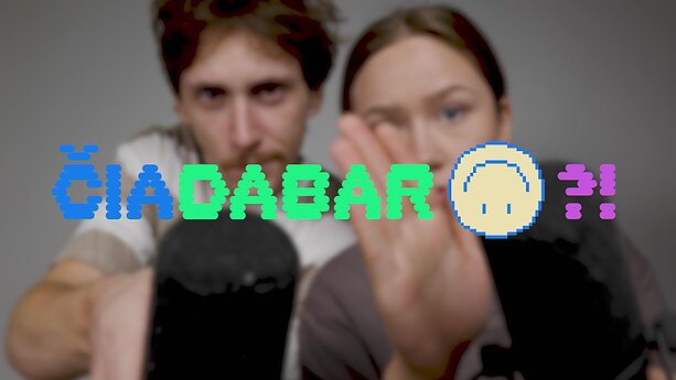 Čia dabar?!
